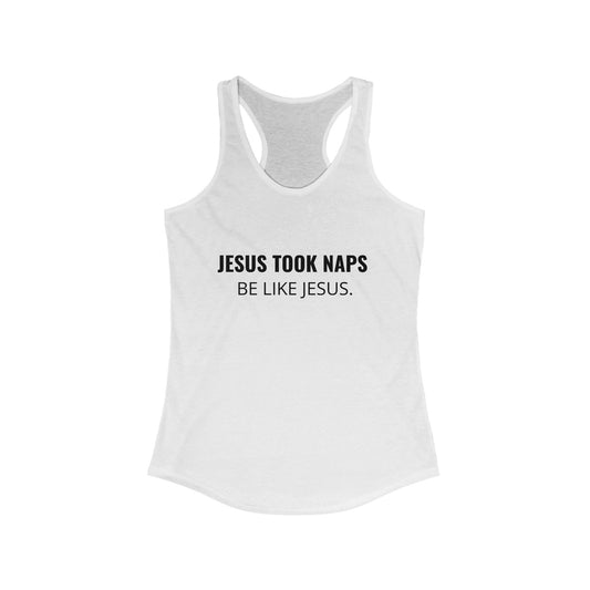Jesus Naps - Racerback Tank