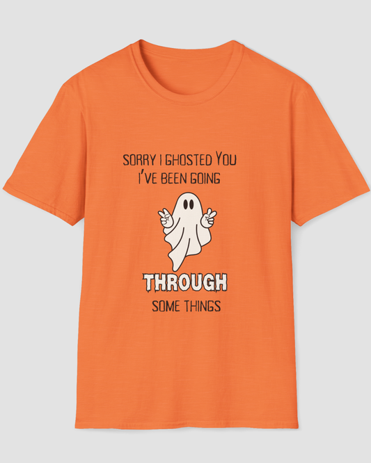 Sorry I Ghosted You Funny Halloween Shirt