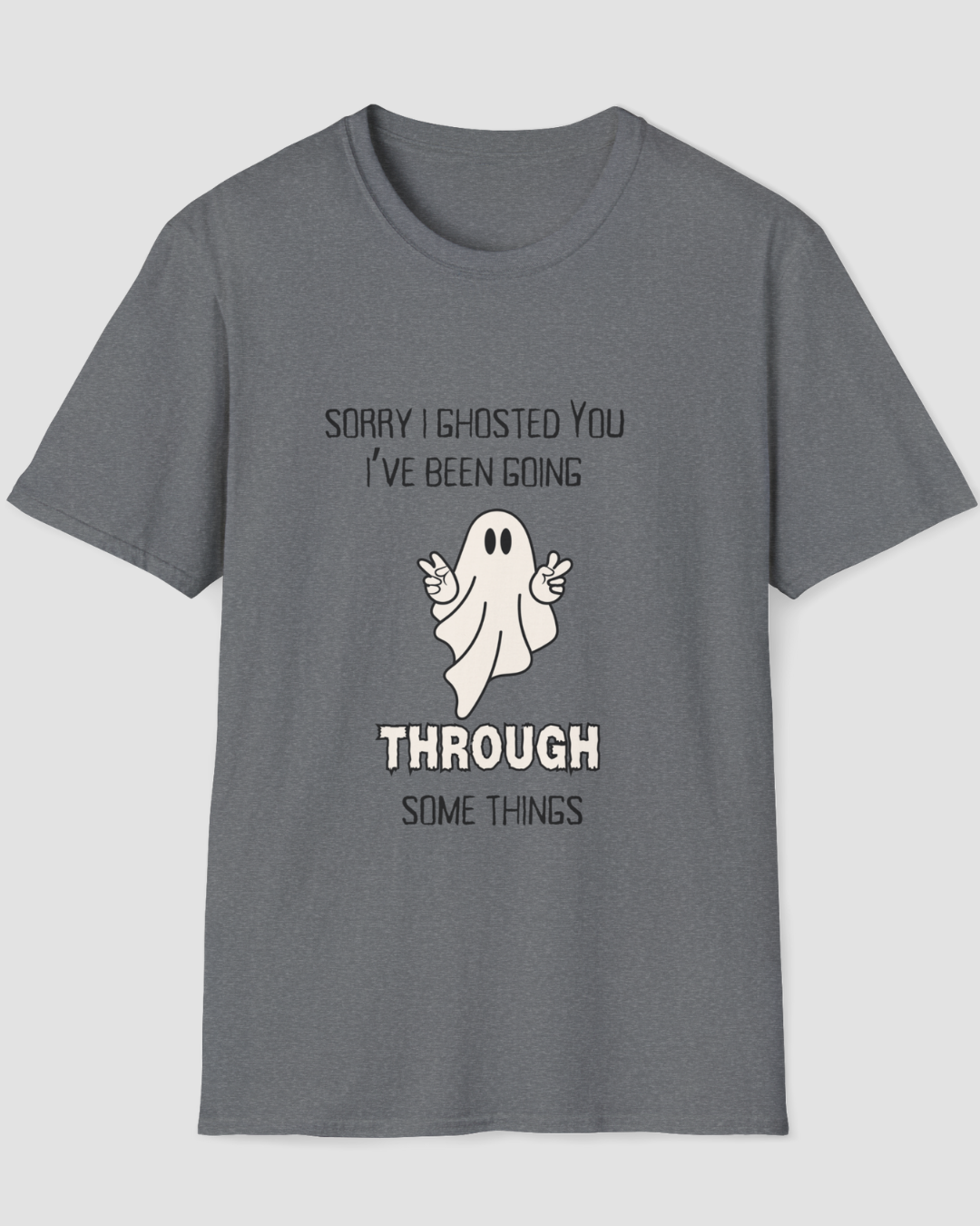 Sorry I Ghosted You Funny Halloween Shirt