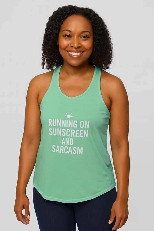Running on Sunscreen & Sarcasm | Racerback Tank