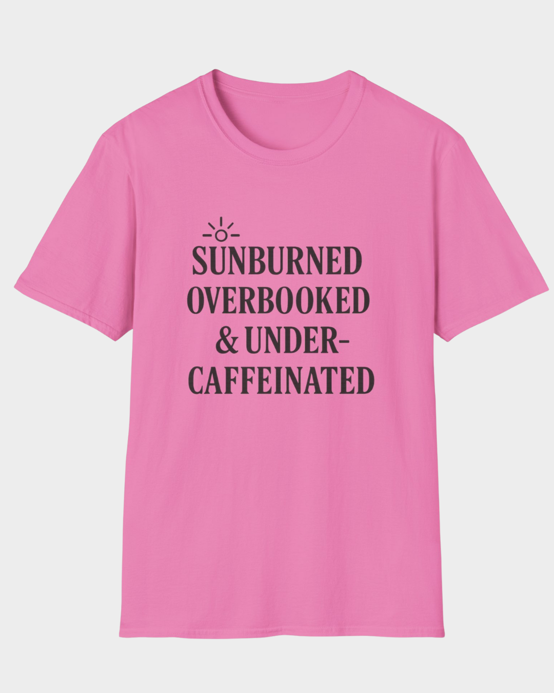 Sunburned, Overbooked & Under-Caffeinated | Funny Summer Mom Shirt by Copper Boom