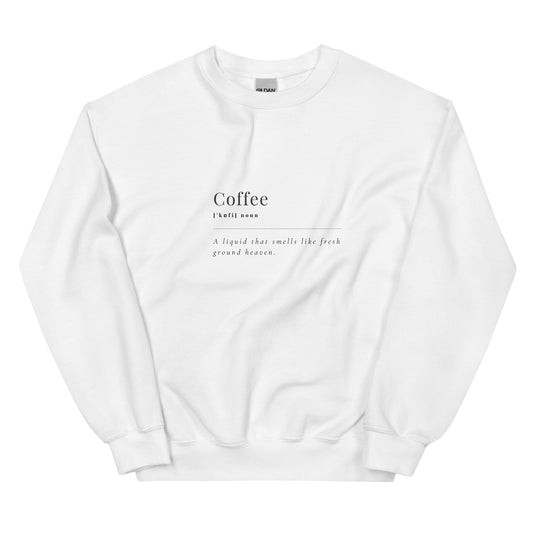 Coffee noun Sweatshirt