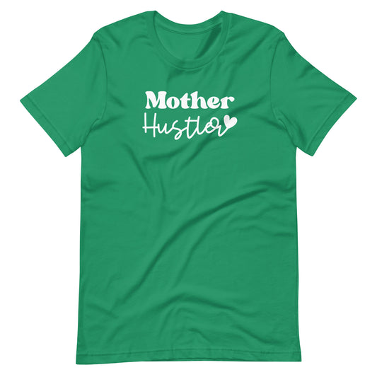 Mother Hustler