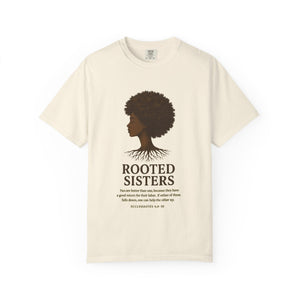 Rooted Sisters Unisex T-shirt - Celebrate Heritage, Empowerment, Nature, Gift for Friends, Inclusive Fashion