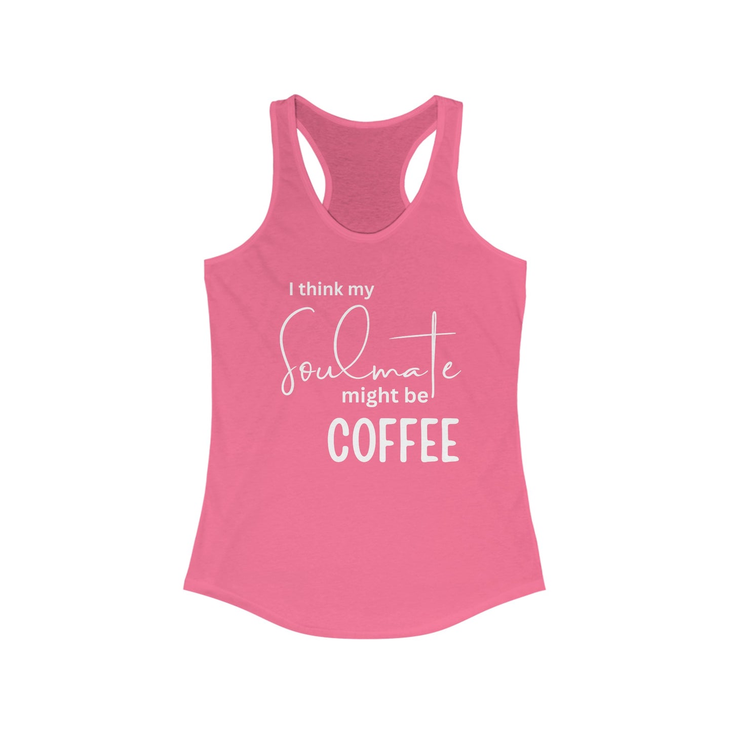 Coffee Soulmate - Racerback Tank