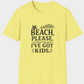 Beach, Please. I’ve Got Kids. | Funny Summer Mom Shirt by Copper Boom