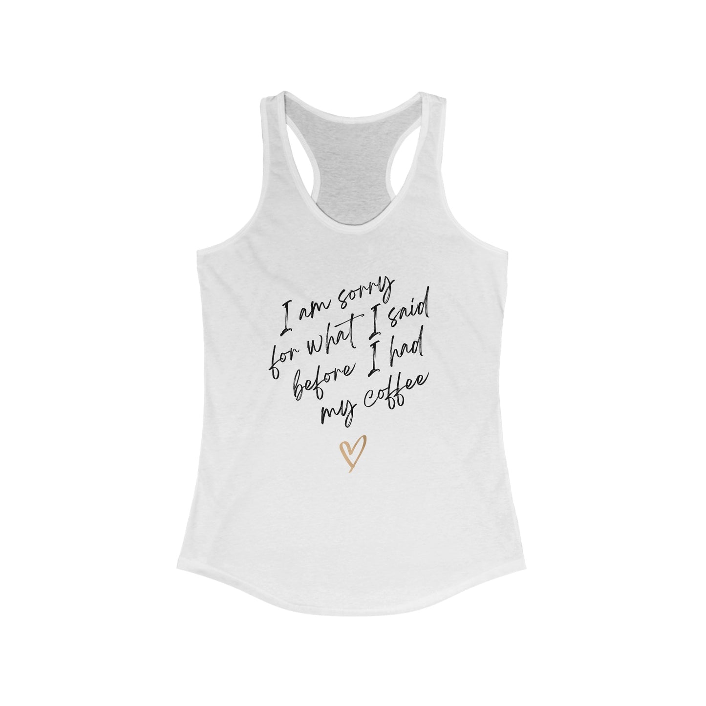 Sorry - Racerback Tank