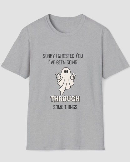 Sorry I Ghosted You Funny Halloween Shirt