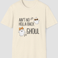 Ain't No Holla Back Ghoul 90s Halloween Shirt