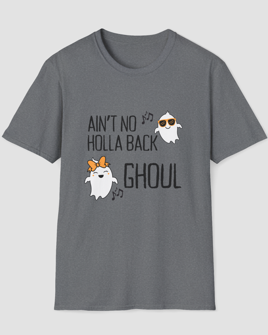 Ain't No Holla Back Ghoul 90s Halloween Shirt