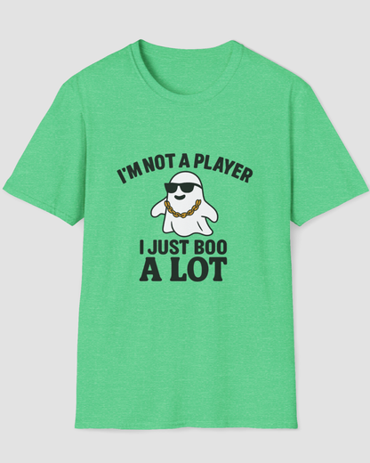 I’m Not a Player I Just Boo a Lot Funny Halloween Shirt