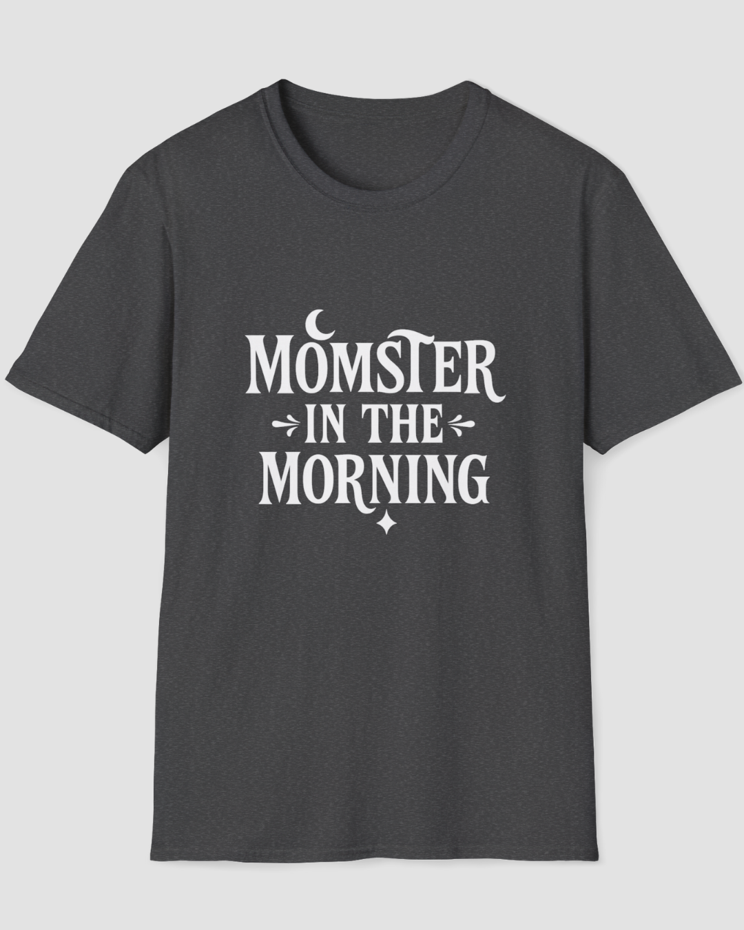 Momster in the Morning Funny Mom Halloween T-Shirt