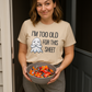 I’m Too Old for This Sheet Funny Halloween Shirt