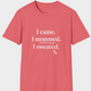 I Came. I Mommed. I Sweated. | Funny Summer Mom Shirt by Copper Boom