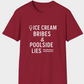 Ice Cream Bribes & Poolside Lies | Funny Summer Mom Shirt by Copper Boom