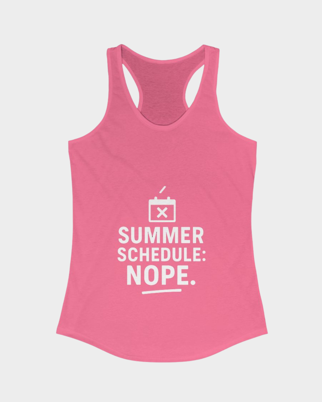 Summer Schedule: Nope.-Tank