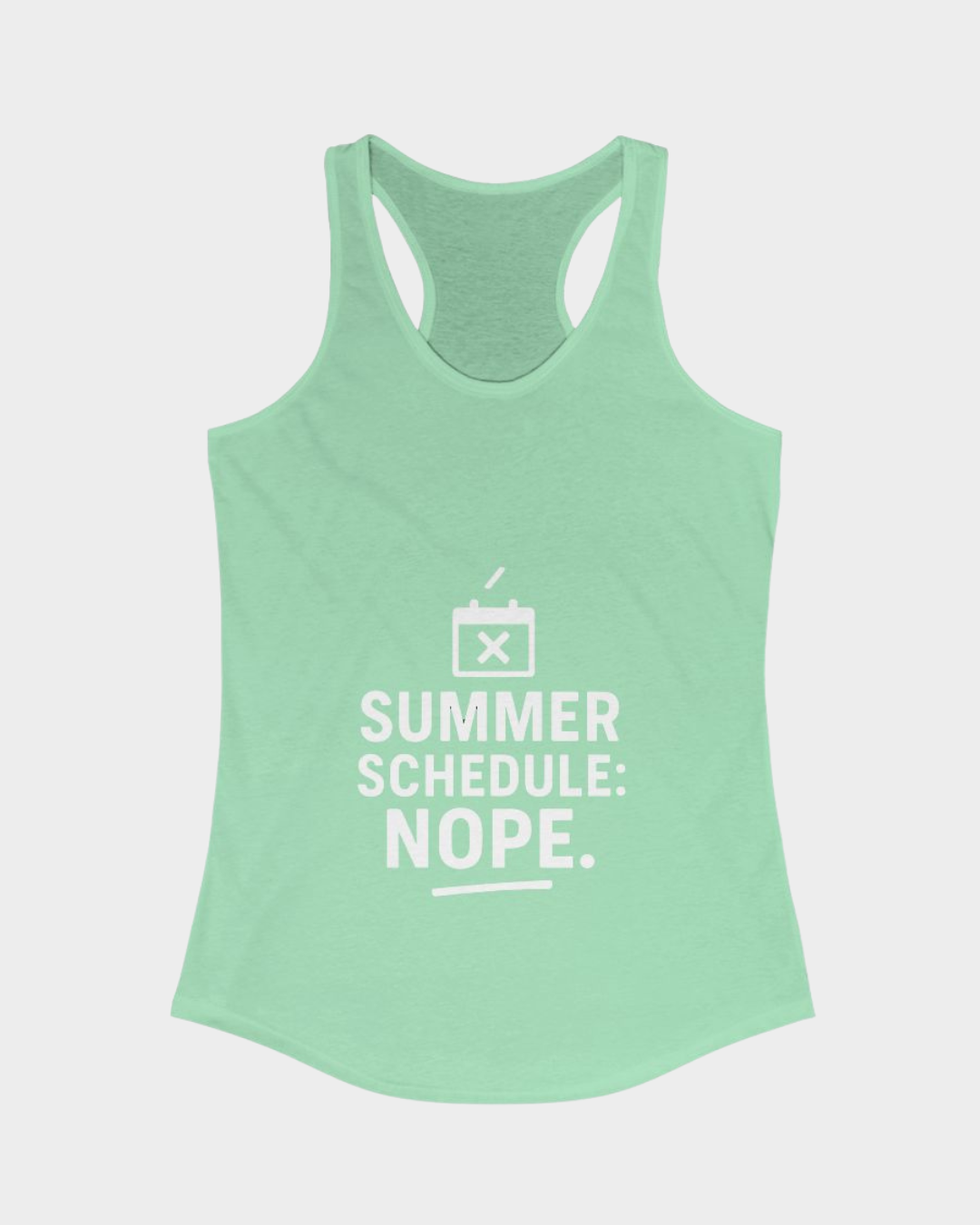 Summer Schedule: Nope.-Tank