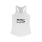 Mother Hustler - Racerback Tank