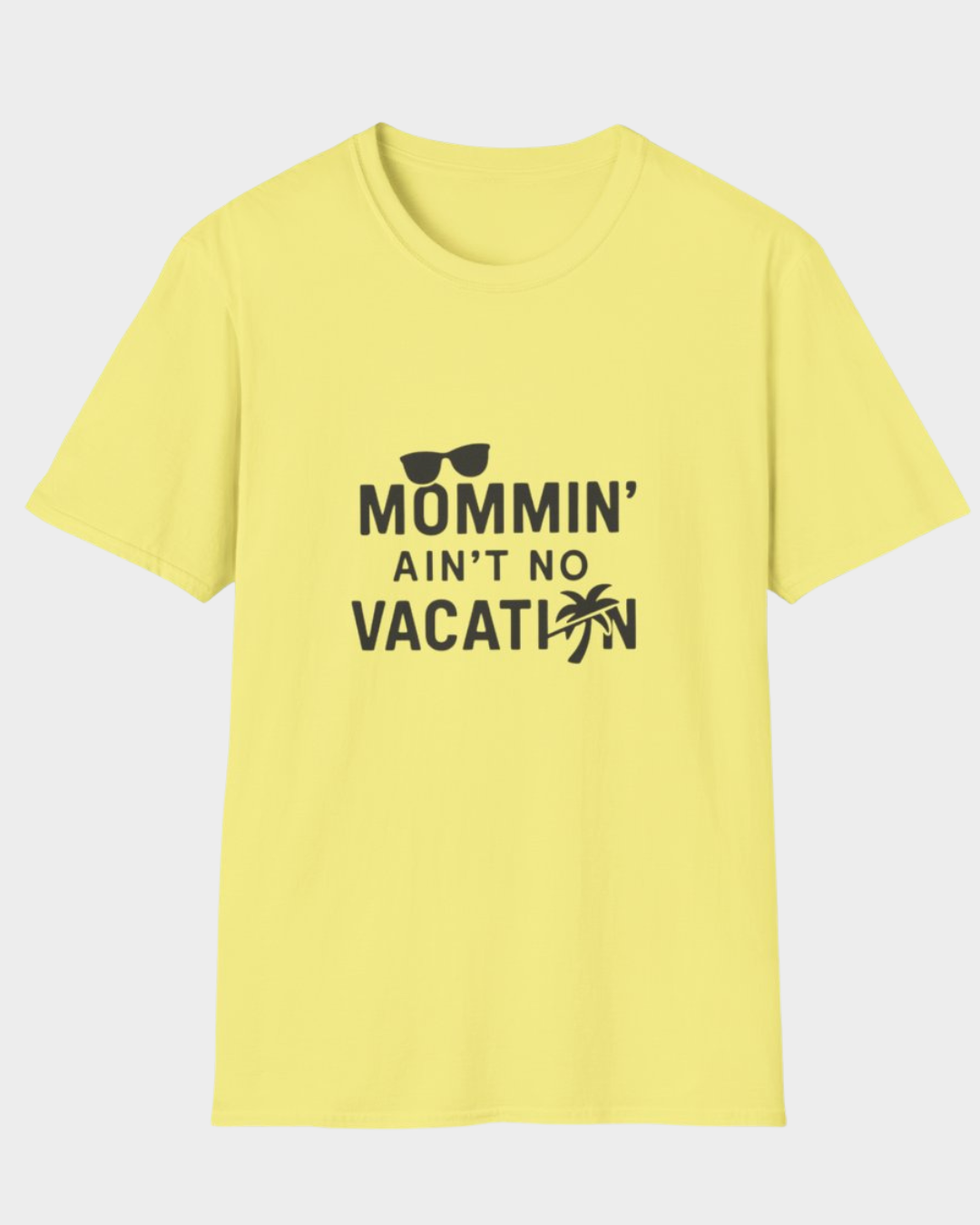 Mommin’ Ain’t no Vacation | Funny Summer Mom Shirt by Copper Boom