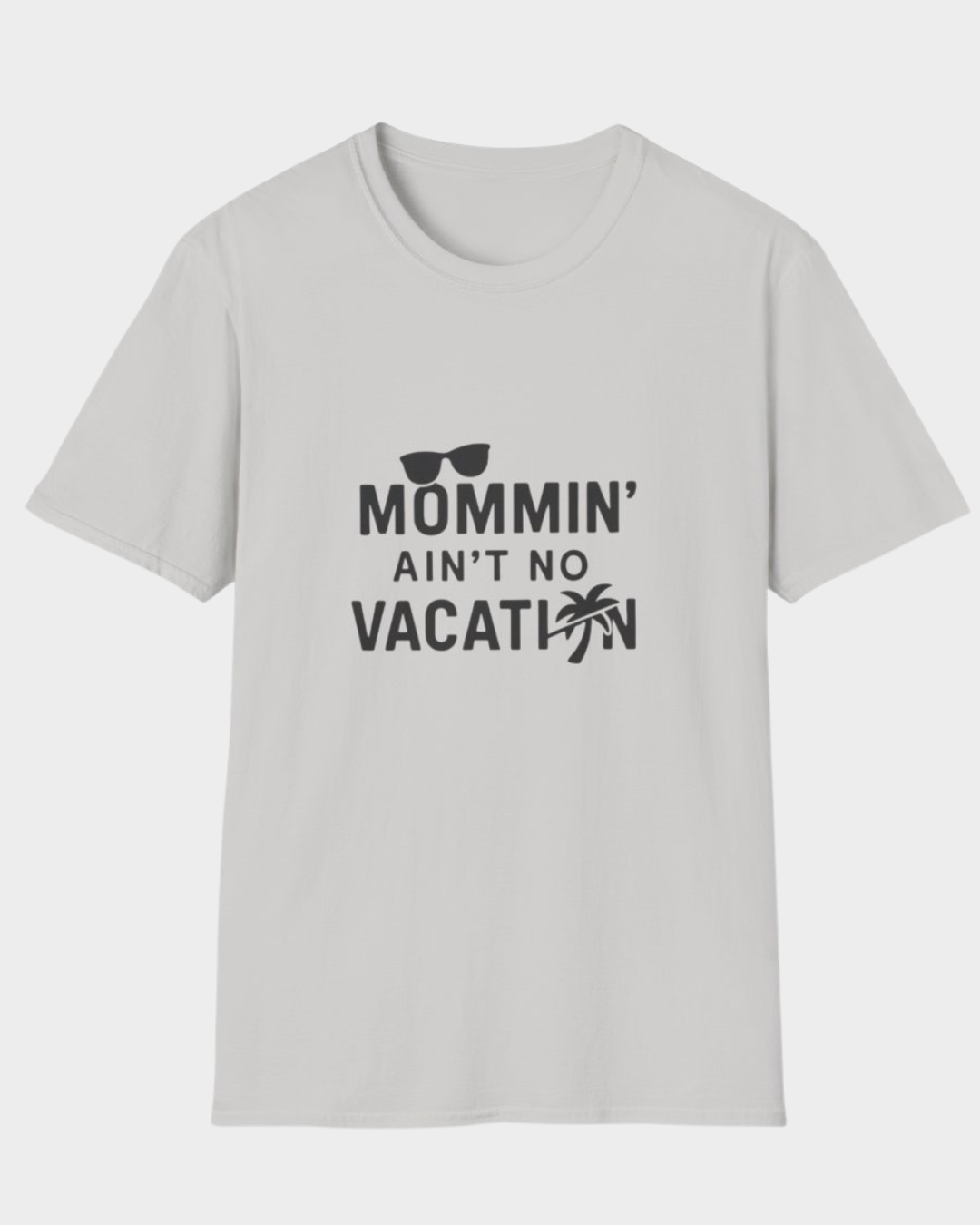 Mommin’ Ain’t no Vacation | Funny Summer Mom Shirt by Copper Boom