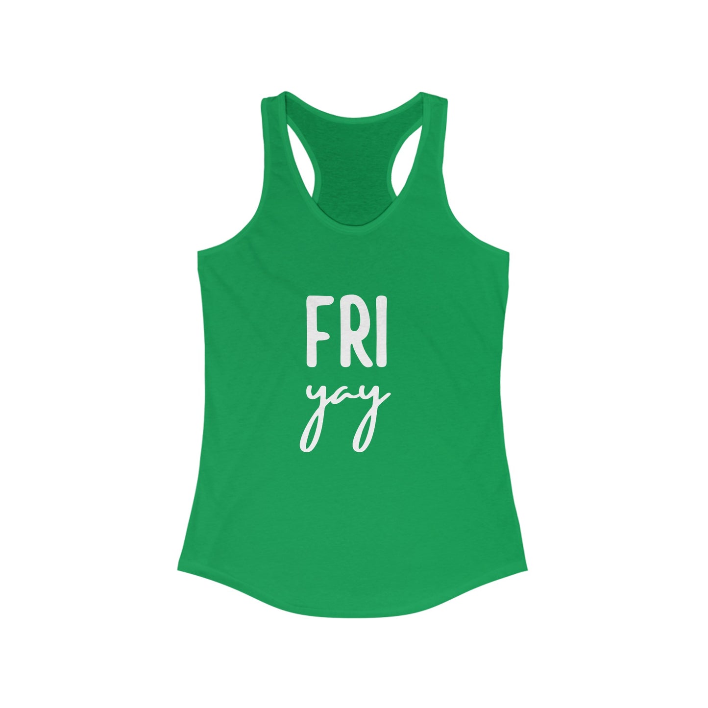 Fri Yay - Racerback Tank