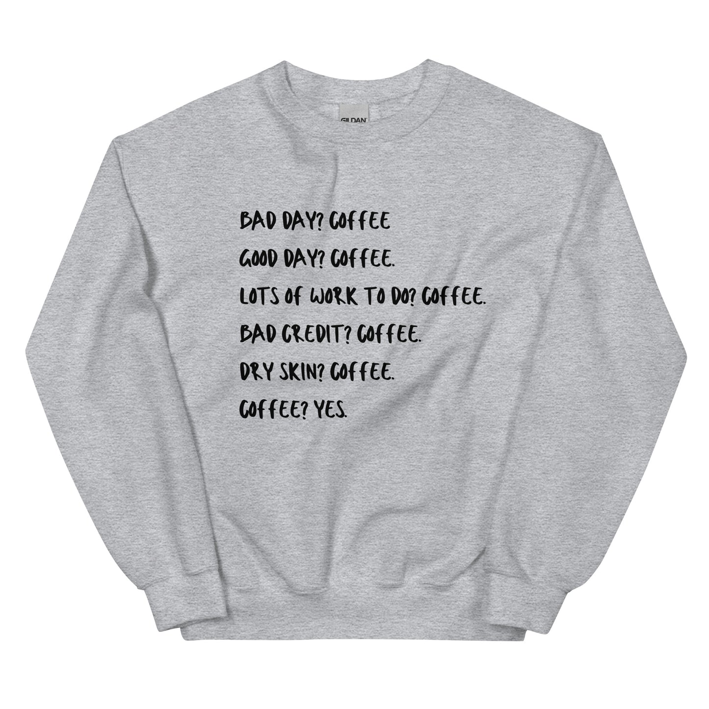 Bad & Good Sweatshirt