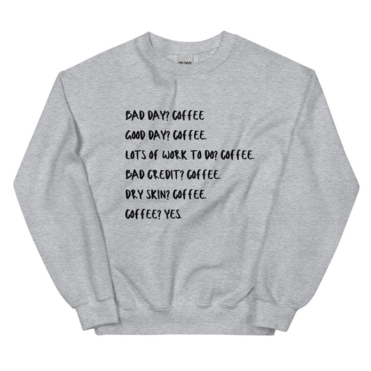 Bad & Good Sweatshirt