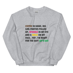 Coffee in Hand Sweatshirt