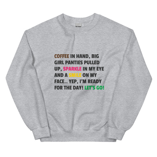 Coffee in Hand Sweatshirt