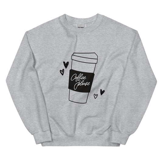 Coffee Please Sweatshirt
