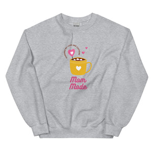 Mom mode Sweatshirt