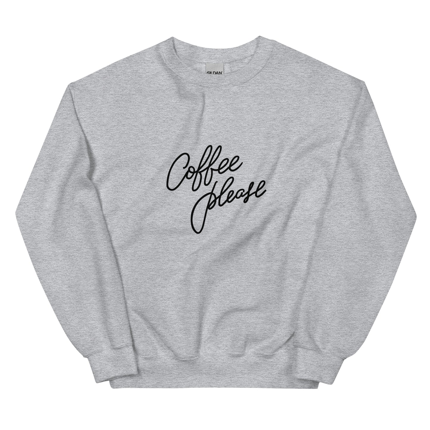 Coffee Please Sweatshirt