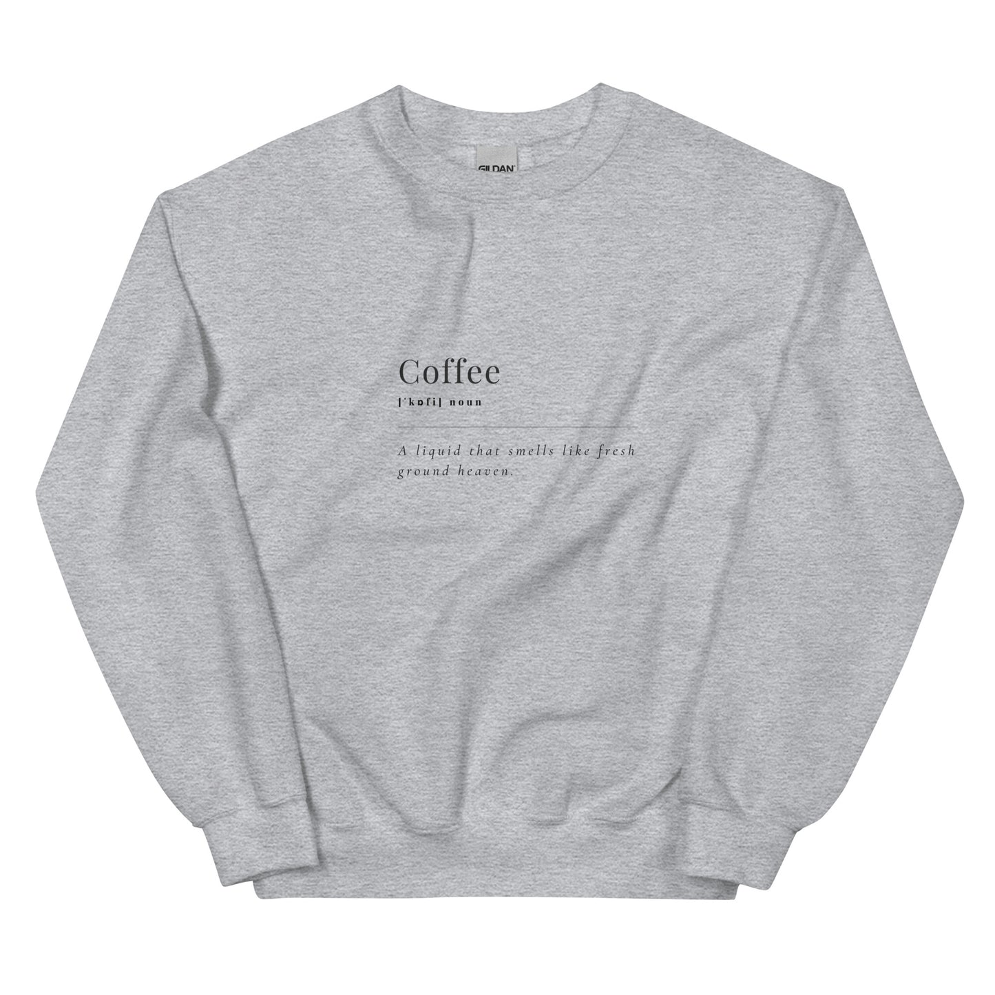 Coffee noun Sweatshirt