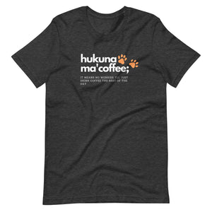 Hukuna Ma'Coffee